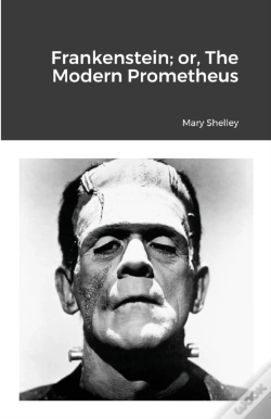 Capa do artigo Frankenstein  Or, The Modern Prometheus