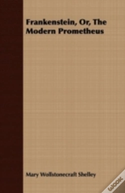 Capa do artigo Frankenstein, Or, The Modern Prometheus