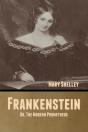 Frankenstein; Or, The Modern Prometheus - Preview
