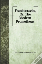 Capa do artigo Frankenstein, Or, The Modern Prometheus