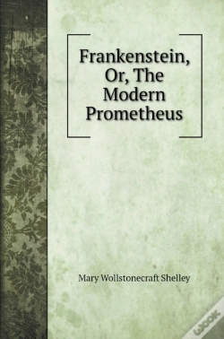 Capa do artigo Frankenstein, Or, The Modern Prometheus