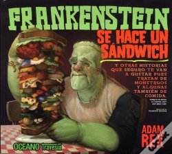 Capa do artigo Frankenstein Se Hace Un Sándwich