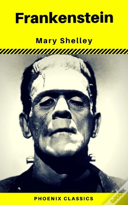 Capa do artigo Frankenstein (The Original 1818 Phoenix Classics)