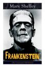 Frankenstein (The Uncensored 1818 Edition) - Preview