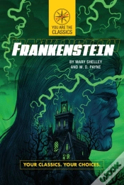 Capa do artigo Frankenstein: Your Classics. Your Choices.