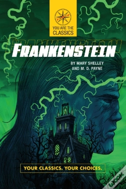 Capa do artigo Frankenstein: Your Classics. Your Choices.