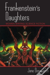 Frankenstein'S Daughters