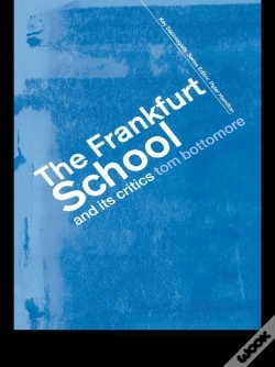 Capa do artigo Frankfurt School And Its Critics