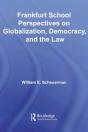 Frankfurt School Perspectives On Globalization, Democracy, And The Law - Preview