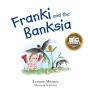 Franki And The Banksia - Preview