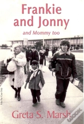 Frankie And Jonny And Mommy Too