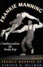 Frankie Manning, L'Ambassadeur Du Lindy Hop - Preview