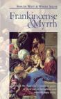 Frankincense & Myrrh - Preview