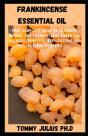 Frankincense Essential Oil - Preview