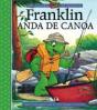 Franklin Anda de Canoa - Preview