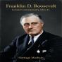 Franklin D. Roosevelt - Preview