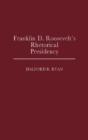 Franklin D. Roosevelt'S Rhetorical Presidency - Preview