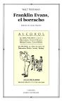 Franklin Evans, El Borracho - Preview