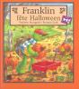 Franklin Fête Halloween - Preview