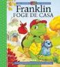 Franklin Foge de Casa - Preview