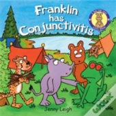 Franklin Has Conjunctivitis