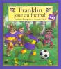 Franklin Joue Au Football - Preview