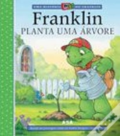 Franklin Planta uma Árvore