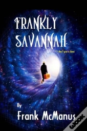 Frankly Savannah