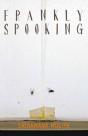 Frankly Spooking - Preview