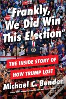 Frankly, We Did Win This Election