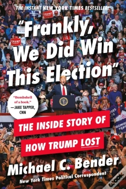 Capa do artigo Frankly, We Did Win This Election