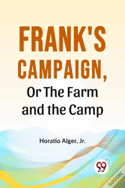 Capa do artigo Frank'S Campaign, Or The Farm And The Camp