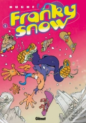 Franky Snow T.1 - Prix Decouverte