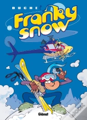 Franky Snow Tome 12 : L'Effet Papillon