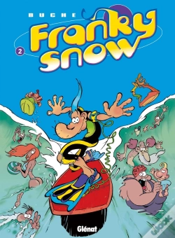 Capa do artigo Franky Snow Tome 2 : Totale Éclate !