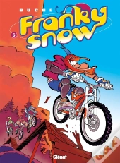 Franky Snow Tome 6 : Bienvenue À Gamelleland