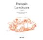 Franquin. La Máscara - Preview