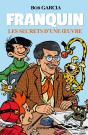 Franquin : Les Secrets D'Une Oeuvre - Preview