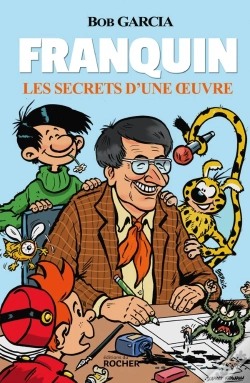 Capa do artigo Franquin : Les Secrets D'Une Oeuvre