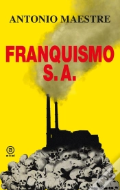 Capa do artigo Franquismo S.A.