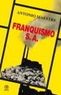 Franquismo S.A. - Preview