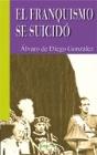 Franquismo Se Suicido,El - Preview