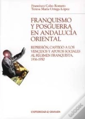 Capa do artigo Franquismo Y Posguerra En Andalucia Oriental