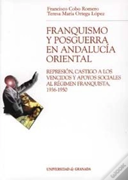 Capa do artigo Franquismo Y Posguerra En Andalucia Oriental