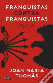 Capa do artigo Franquistas Contra Franquistas