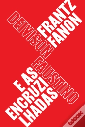 Capa do artigo Frantz Fanon E As Encruzilhadas