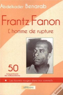 Capa do artigo Frantz Fanon, L'Homme De Rupture