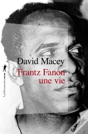 Capa do artigo Frantz Fanon  Une Vie