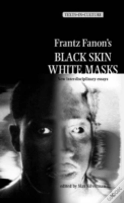 Capa do artigo Frantz Fanonâ€™S 'Black Skin, White Masks'