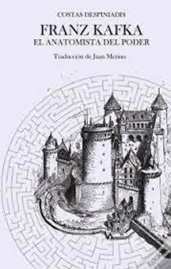 Capa do artigo Franz Kafka, El Anatomista Del Poder